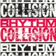 Rhythm Collision - A Look Away / I Should've Known