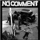 No Comment - Live On KXLU 1992