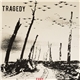 Tragedy - Fury