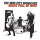 The Mud City Manglers - Heart Full Of Hate