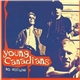 Young Canadians - No Escape