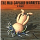 The Mad Capsule Market's - 4 Plugs