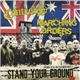 Control / Marching Orders - Stand Your Ground