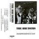 The Bruisers - Independence Day