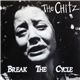 The Chitz - Break The Cycle