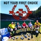 THE B.A.C.K UPS - Not Your First Choice