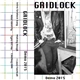 Gridlock - Demo 2015