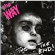 The Way - This Is The End!