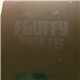 Fluffy - Black Eye