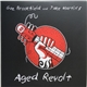 Gaz Brookfield And Jake Martin - Aged Revolt