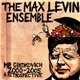 The Max Levine Ensemble - Mr. Gikokovich 2000-2005 A Retrospective