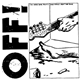 OFF! - 1st EP