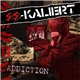 SS-Kaliert - Addiction